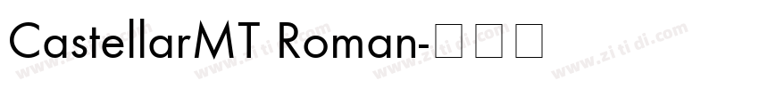 CastellarMT Roman字体转换
